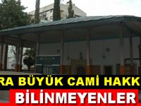 CAMİ-İ KEBİR hakkında duymadıklarınız
