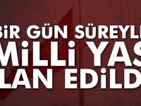 Milli yas ilan edildi