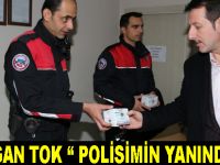 Erdoğan Tok: "Polisimin yanındayım"