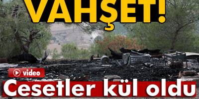3 tarım işçisi yanarak kül oldu