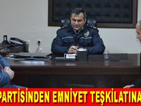 Saadet Partisi İlçe Teşkilatın`dan Emniyet Müdürlüğü`ne ziyaret