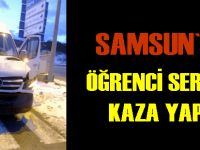 Samsun'da öğrenci servisi kaza yaptı: 7 yaralı