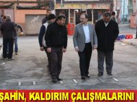 Başkan Şahin, kaldırım çalışmalarını inceledi