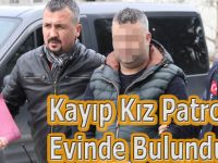 Kayıp kız Patronun Evinde Bulundu