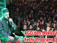 AGD'den Mekke'nin Fethi Programı Düzenledi