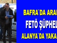 FETÖ şüphelisi Alanya’da yakalandı