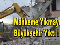 Büyükşehir Yıktı Geçti