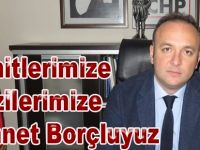 Akçagöz;Şehitlerimize Minnet Borçluyuz