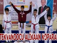 BAFRALI TEKVANDOCU ALİKAAN KOPARAN 1. OLDU
