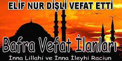 16 Ocak 2016 Bafra Vefat İlanları