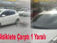 Araba Bisiklete Çarptı 1 Yaralı