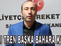 HIZLI TREN BAŞKA BAHARA KALDI