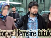 Doktor ve Hemşire FETÖ soruturması kapsamında tutuklandı