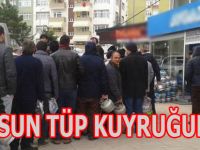 SAMSUN TÜP KUYRĞUNDA