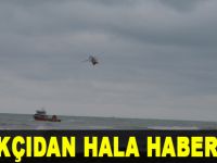 Kayıp balıkçıdan haber alınamıyor