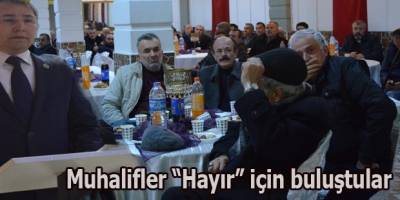 Bafra'da Muhalifler "HAYIR" için buluştular