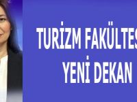 Turizm Fakültesine Yeni Dekan
