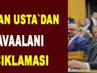 MHP'li Erhan Usta;Havalimanının kapatılmasının ertelenmesi, mağduriyetin boyutunu artıracak