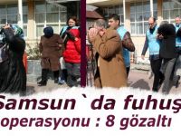 Samsun'da fuhuş çetesine operasyon: 8 gözaltı