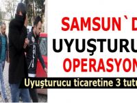 Uyuşturucu ticaretine 3 tutuklama