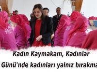 Kadın Kaymakam Kadınlar Gününde Kadınlarla