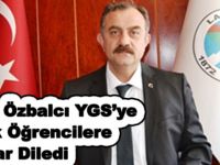 Başkan Özbalcı YGS’ye Girecek Öğrencilere Başarılar Diledi