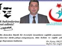 İlçe Sağlık Müdürü Aytaç Akın'dan 14 Mart Tıp Bayramı Mesajı