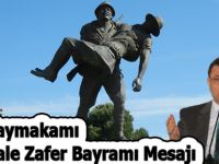 Bafra Kaymakamı Çanakkale Zafer Bayramı Mesajı