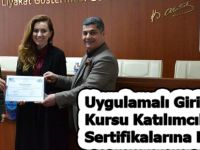Uygulamalı Girişimcilik Kursu Katılımcıları Sertifikalarına Kavuştu