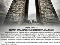 ERBAKAN VAKFI 18 MART ÇANAKKALE DENİZ ZAFERİ KUTLAMA MESAJI