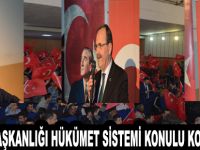 Cumhurbaşkanlığı Hükümet Sistemi konferansı