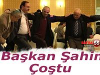 Başkan Şahin Çoştu