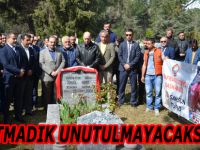 Unutmadık unutulmayacaksınız
