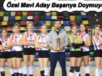 Özel Mavi Aday Başarıya Doymuyor