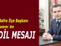 Yurduseven`den kandil mesajı