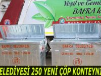 BAFRA BELEDİYESİ 250 YENİ ÇÖP KONTEYNIRI ALDI