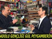 BAFRA ANADOLU GENÇLİĞİ GÜL PEYGAMBERİNİN İZİNDE