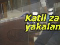 Katil zanlısı yakalandı