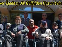 Hayırsever İşadamı Ali Güllü'den Huzur-evine Bağış
