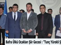 Bafra Ülkü Ocakları Şiir Gecesi : "Tunç Yürekli Şiirler"