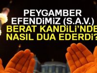 Berat Gecesi nasıl ibadet edilir?