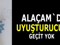 Alaçam polisi uyuşturucuya göz açtırmıyor