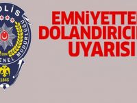 Dolandırıcılık uyarısı