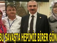 KIRCALI: BU SAVAŞTA HEPİMİZ BİRER GÖNÜLLÜYÜZ