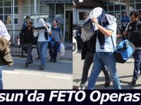 Samsun'da FETÖ Operasyonu