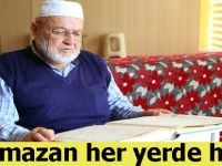 Ramazan her yerde huzur