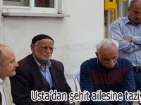 Erhan Usta Şehit Nejat Yaman'ın ailesine taziye ziyaretinde bulundu
