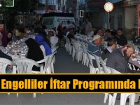 Görme Engelliler İftarda Buluştu
