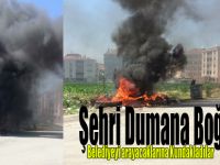 Şehri Dumana Boğdular