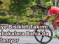 Türkiye Bisiklet Takımı müsabakalara Bafra'da hazırlanıyor